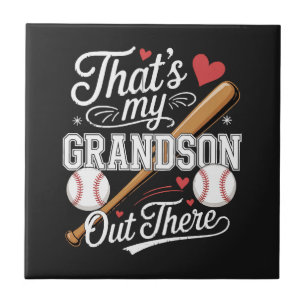 That's My Grandson Out There Baseball Ceramic Tile