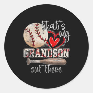 That's My Grandson Out There Baseball Classic Round Sticker