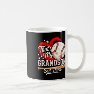 That's My Grandson Out There Baseball Grandma And Coffee Mug