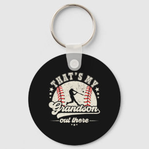 That's My Grandson Out There Baseball Grandma Gran Key Ring