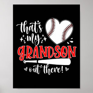 That's My Grandson Out There Baseball Grandma Men Poster