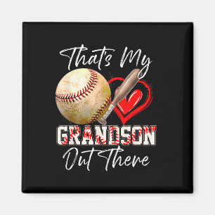 That's My Grandson Out There Baseball Grandma Moth Magnet