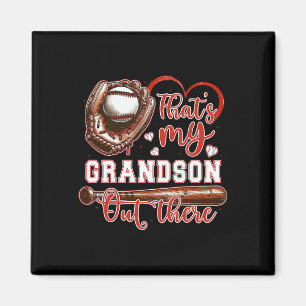 That's My Grandson Out There Baseball Grandma Moth Magnet
