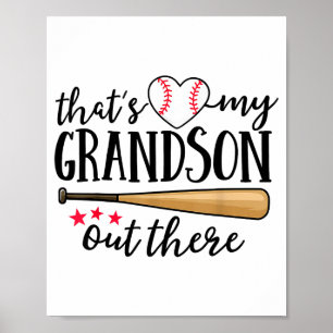 That's My Grandson Out There Baseball Grandma Squa Poster