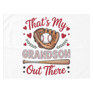 That's My Grandson Out There Baseball Grandma Tablecloth