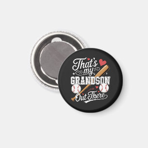 That's My Grandson Out There Baseball Magnet