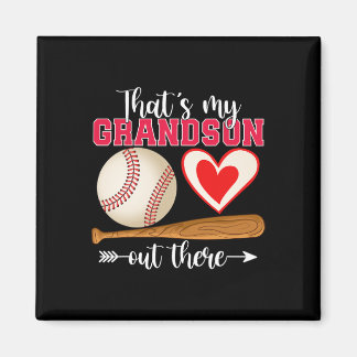 That's My Grandson Out There Baseball Mother's Day Magnet