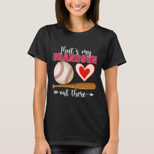 That's My Grandson Out There Baseball Mother's Day T-Shirt
