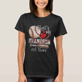 That's My Grandson Out There Baseball  T-Shirt