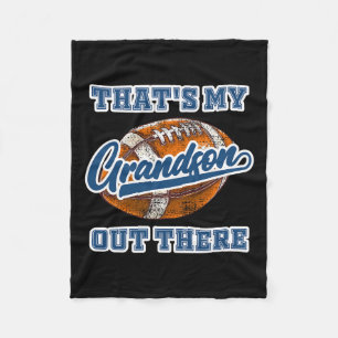That's My Grandson Out There Football Cheer Grandm Fleece Blanket