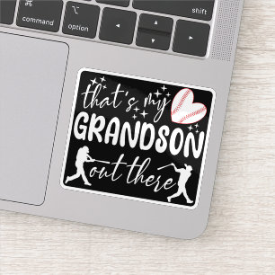 That's My Grandson Out There Funny Grandma