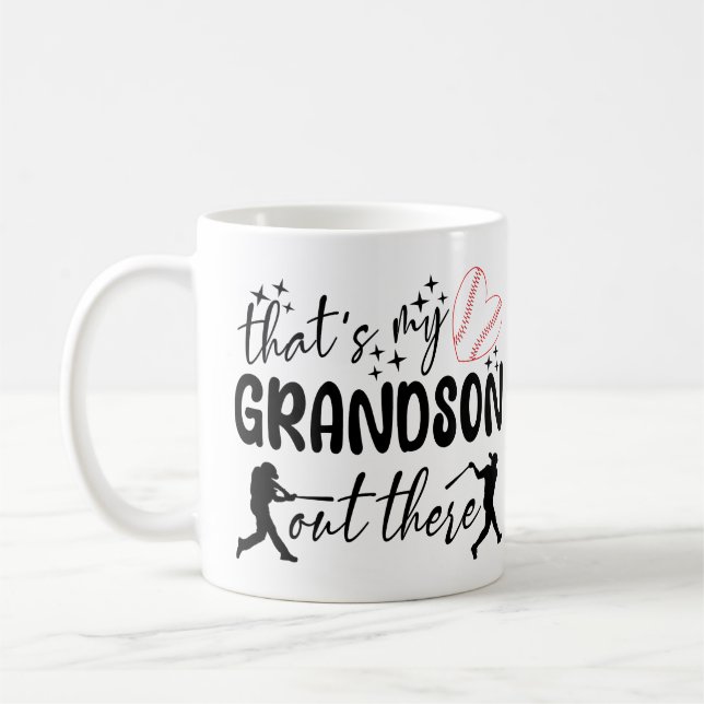 That's My Grandson Out There Funny Grandma Sayings Coffee Mug (Left)