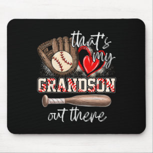 That's My Grandson Out There Gifts Women Baseball Mouse Pad