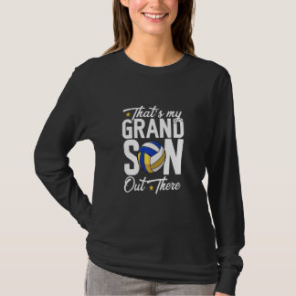 That's My Grandson Out There Grandparents Volleyba T-Shirt