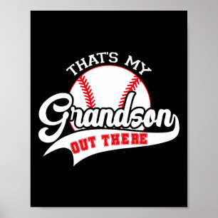 That's My Grandson Out There Mothers Day Sell Gran Poster