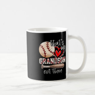 That's My Grandson Out There Sell Grandma Mothers  Coffee Mug