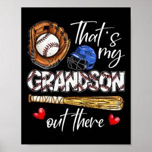 That's My Grandson Out There Sell Grandma Mothers  Poster
