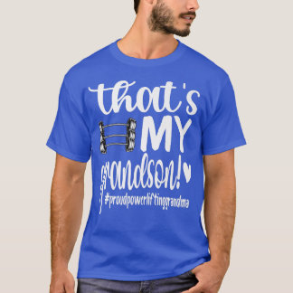 That's My Grandson Proud Powerlifting Grandma  T-Shirt