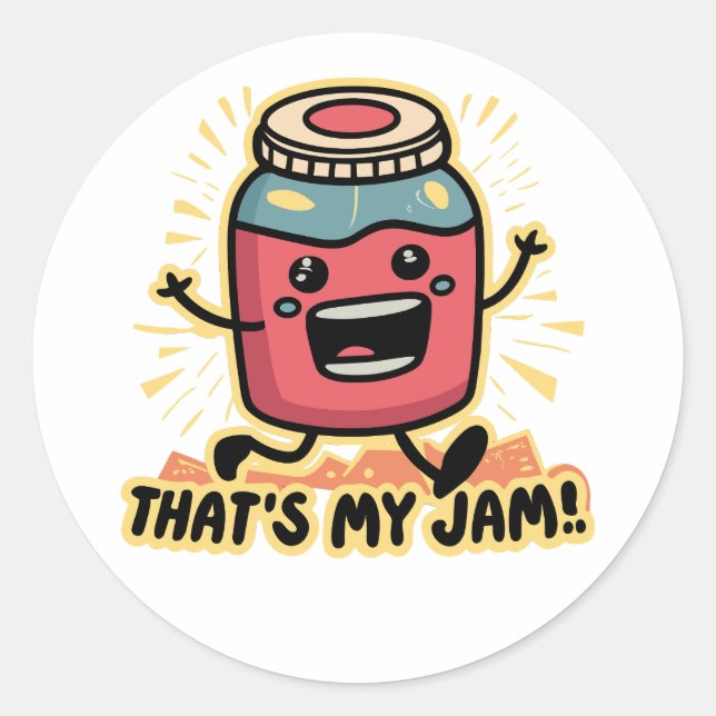 That's My Jam! Classic Round Sticker (Front)