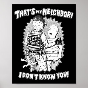 That's My Neighbor I Don't Know You  Poster