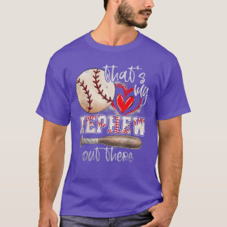 Thats My Nephew Outhere Baseball Aunt Auntie Mothe T-Shirt