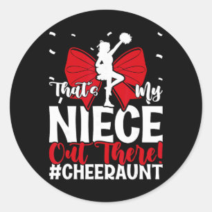That's My Niece Cheer Aunt Cheerleading Auntie Classic Round Sticker