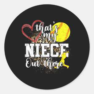 That's My Niece Out There Softll Auntie Uncle  Classic Round Sticker