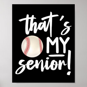 That's My Sell Senior Mom 2025 Softll Senior Mama Poster