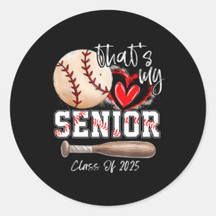 That's My Senior Cl Of 2025 Baseball Graduation Me Classic Round Sticker
