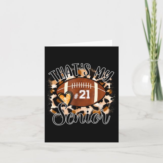 That's My Senior Football Jersey Night Number 21 F Card (Front)