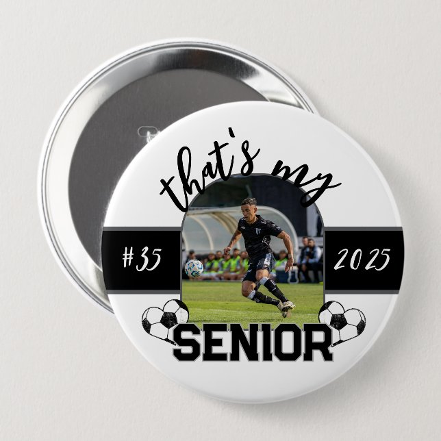 That's my Senior Soccer player button for parent (Front & Back)