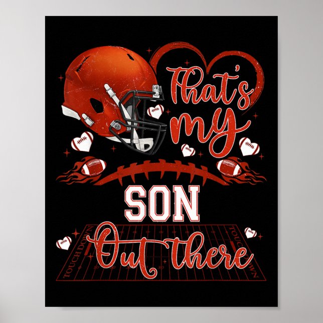 That's My Son Out There Funny Football Mom Mama Da Poster (Front)