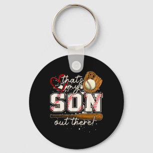 That's My Son Out There Sell Matching Family Key Ring
