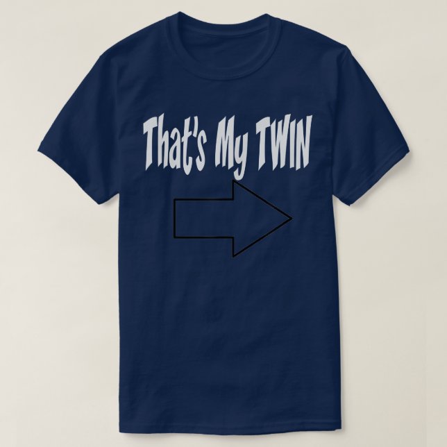 Thats My Twin Arrow Point to Left T  T-Shirt (Design Front)
