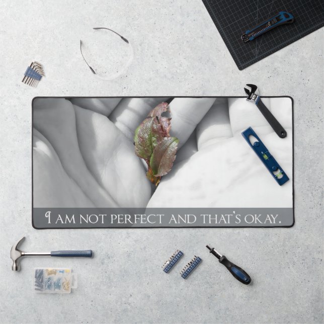"That's okay" Motivation Affirmation Desk Mat (Workstation)