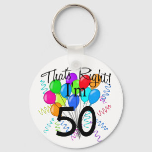 That's Right I'm 50 - Birthday Key Ring