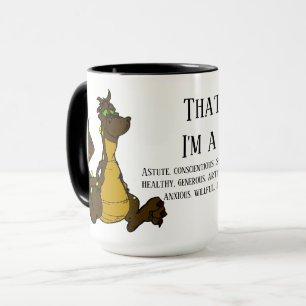 That's right, I'm a dragon! Mug