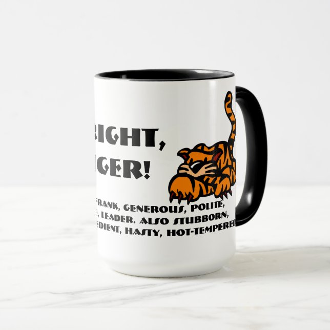 That's right, I'm a tiger Mug (Front Right)