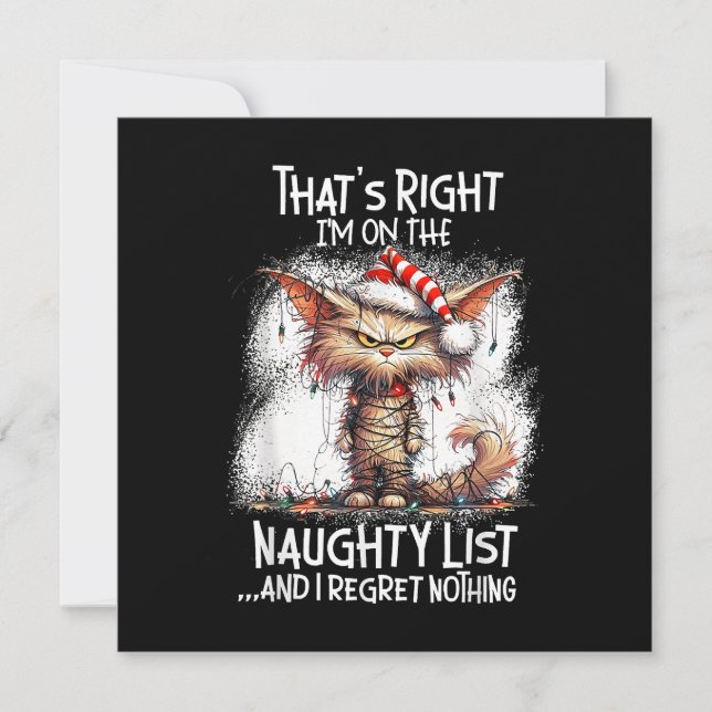 That's Right I'm On The Naughty List And I Regret  Invitation (Front)