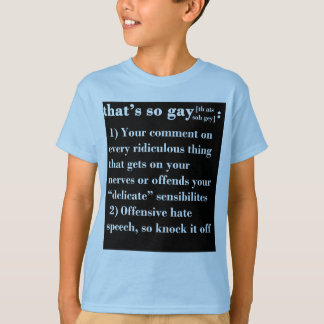 That's So Gay T-Shirt