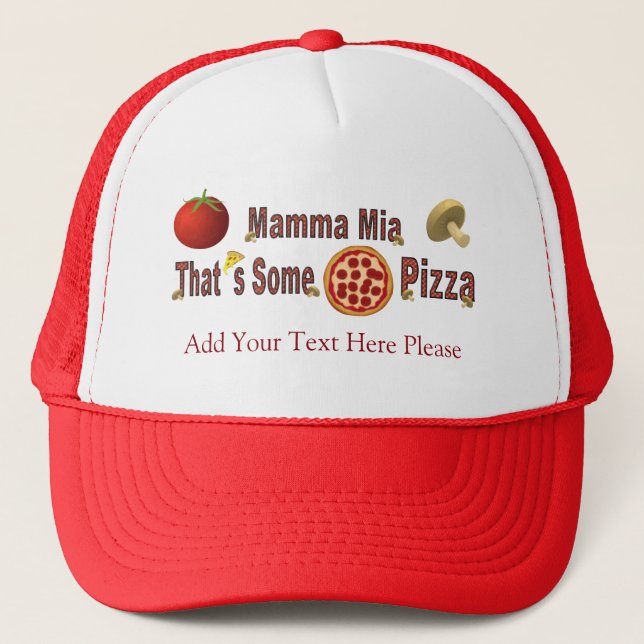 That's Some Pizza Trucker Hat (Front)