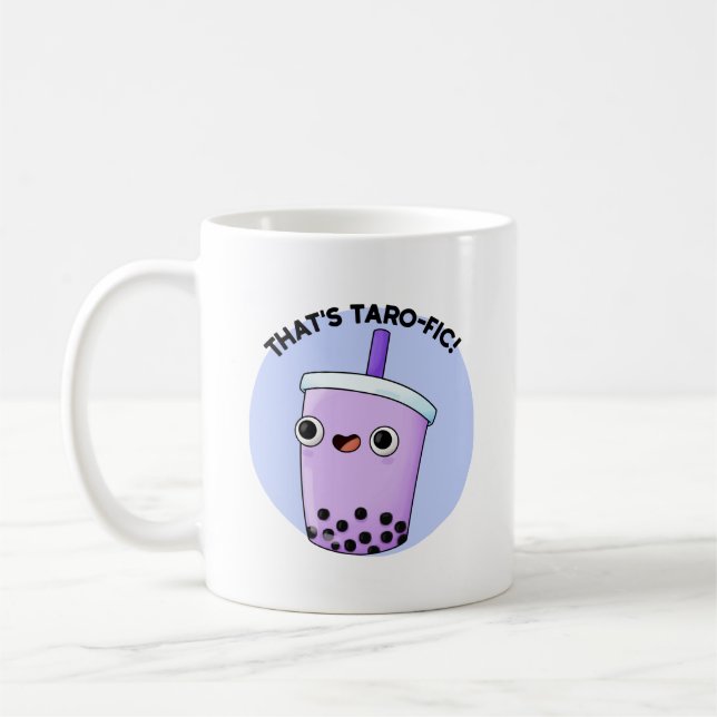 That's Taroffic Funny Boba Tea Pun  Coffee Mug (Left)