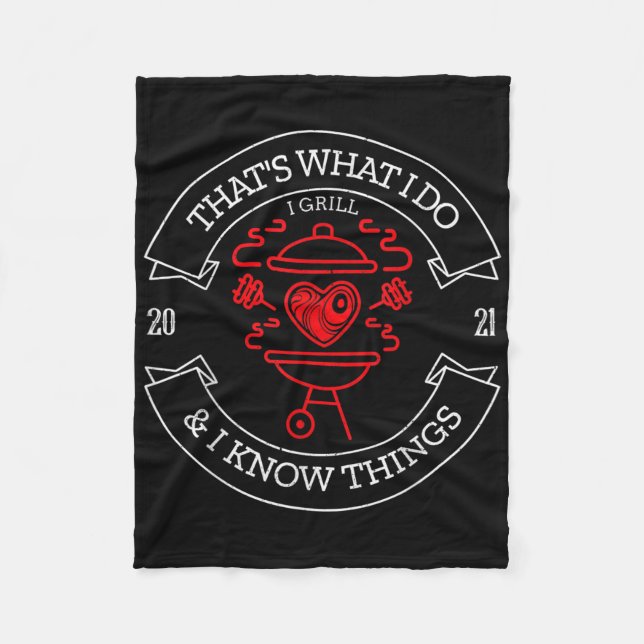 Thats What I Do Grill Bbq Funny Dad Gift Tee  Fleece Blanket (Front)