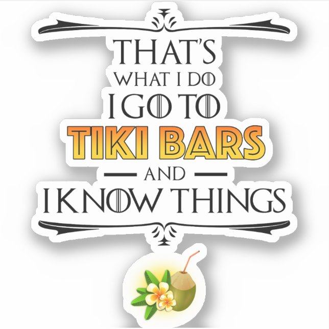 That's What I Do - I Go To Tiki Bars (Front)