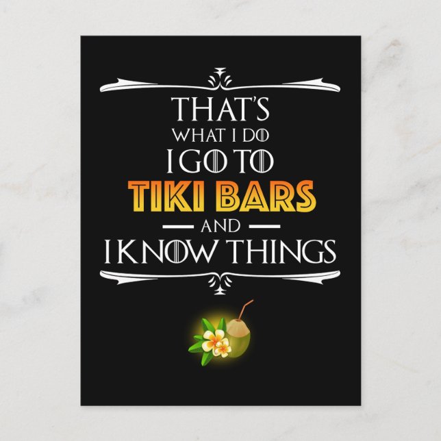 That's What I Do - I Go To Tiki Bars Postcard (Front)
