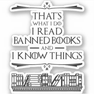 That's What I Do I Read Banned Books