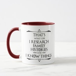 That's What I Do I Research And Know Things Mug