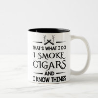 That's What I Do I Smoke Cigars, Cigars Lover Gift