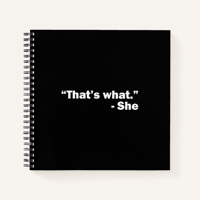 Thats what she said notebook (Front)