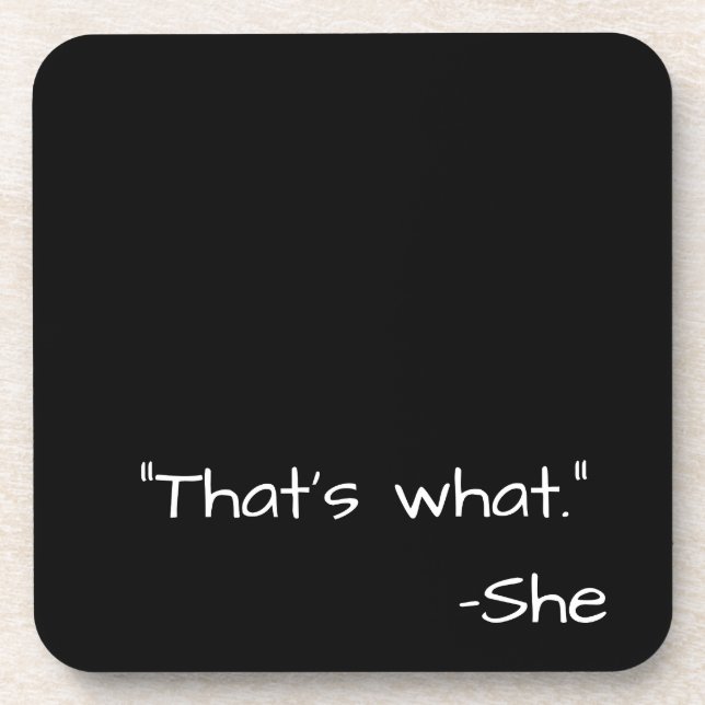 That's what she said quote funny coaster (Front)